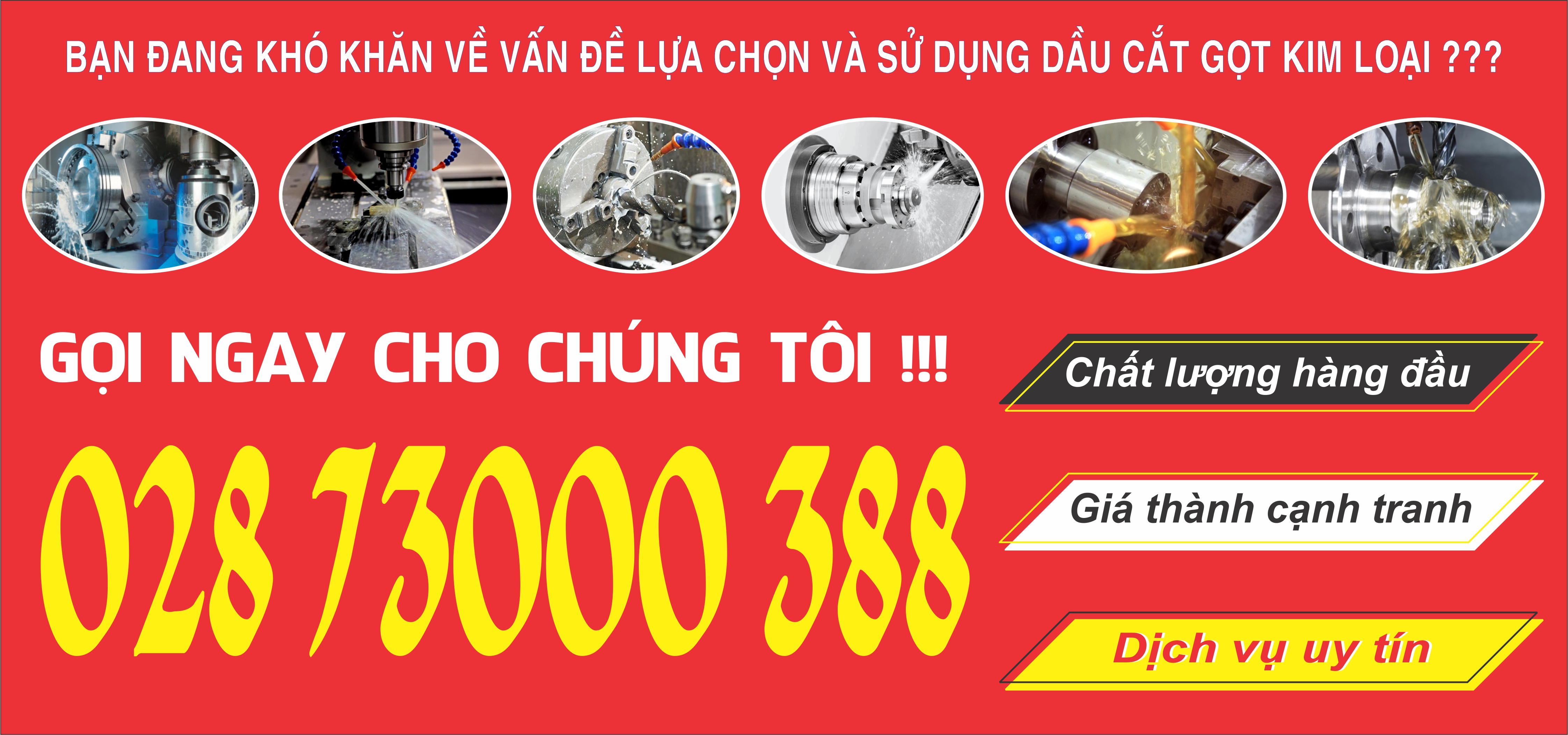 Bạn đang khó khăn về vấn đề lựa chọn và sử dụng dầu cắt gọt kim loại?? Bạn đang khó khăn về vấn đề lựa chọn và sử dụng dầu cắt gọt kim loại??